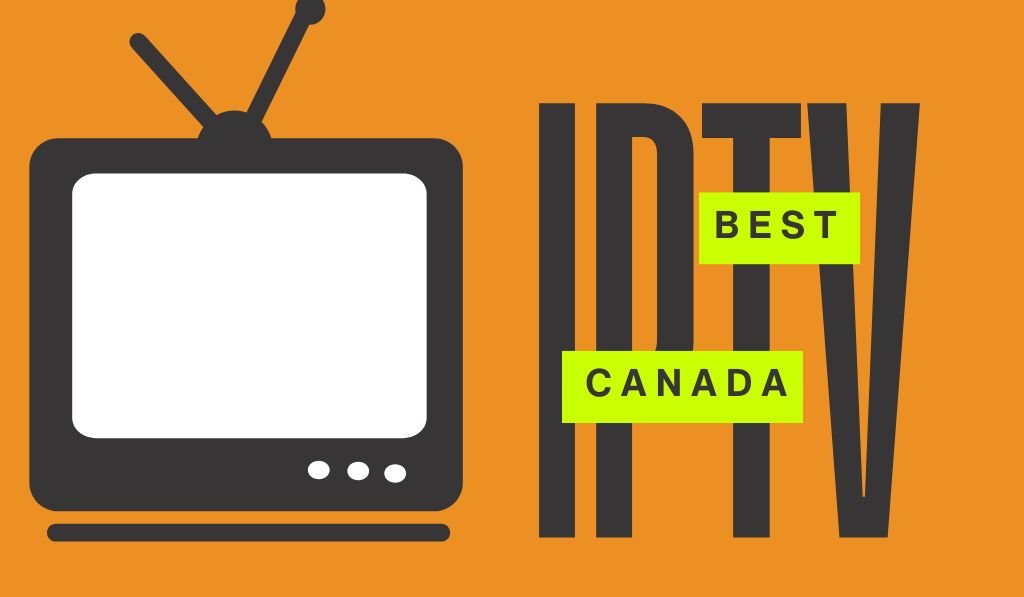 best iptv canada your complete 2026 streaming guide